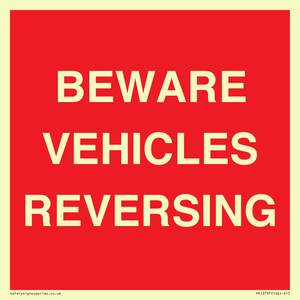BEWARE VEHICLES REVERSING